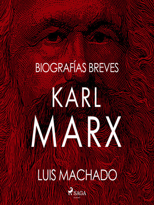 Title details for Biografías breves--Karl Marx by Luis Machado - Available